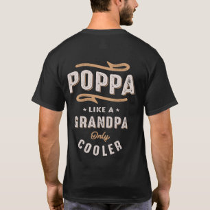 Camiseta Poppa como um vovô só é engraçado