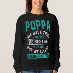 Camiseta Poppa Tentamos Encontrar O Melhor Dia de os pais