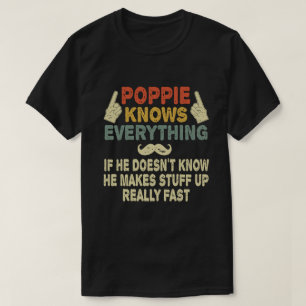 Camiseta Poppie Sabe Tudo Que O Avô Engraçado Deu