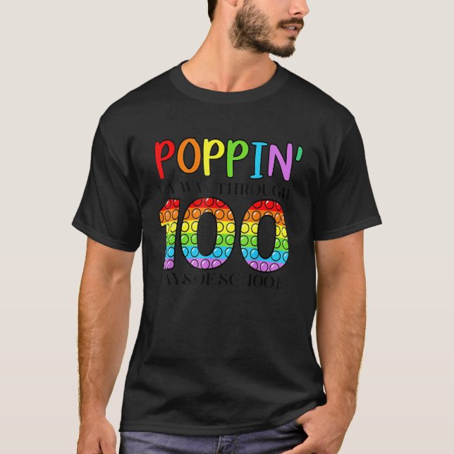 Camiseta Poppin My Way Through 100 Days Of School Funny 100 (Frente)