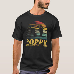Camiseta Poppy Como Um Pai, Mas Homens Muito Mais Frescos V