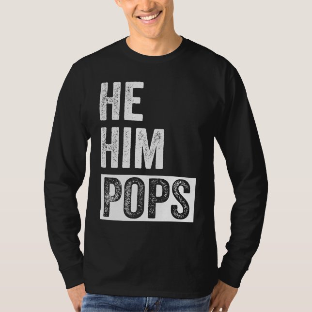 Camiseta Pops  Valentine Quote  He Him Pops  2 (Frente)