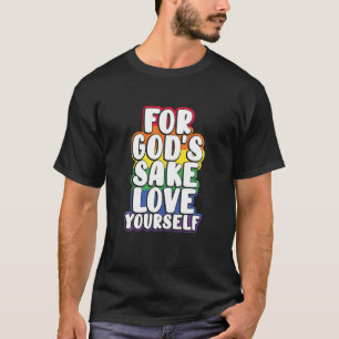 Camiseta Por amor de Deus, ame-se Gay LGBT Orgulhoso