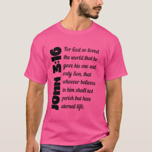 Camiseta Por Deus tanto amava o mundo John 316