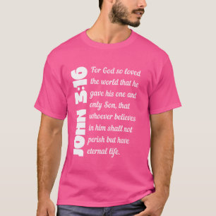 Camiseta Por Deus tanto amava o mundo John 316 1