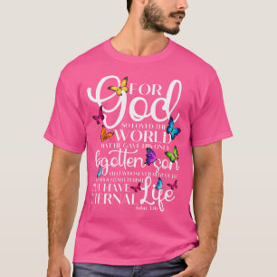 Camiseta Por Deus, Tão Amada A Borboleta Mundial Art John 3