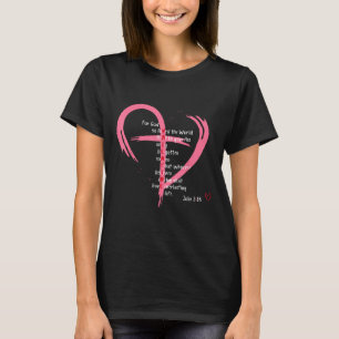 Camiseta Por Deus Tão Amado Os Namorados Cristãos Do Mundo