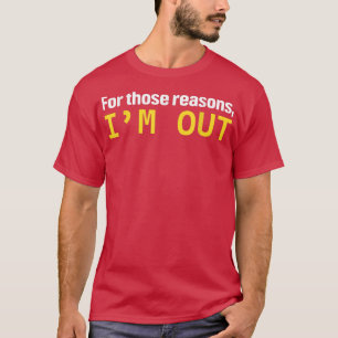 Camiseta Por Estas Razões, Estou A Falar De Um Investidor D
