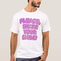 "Por Favor, Compartilhe Seu Sorriso!" Design bonit