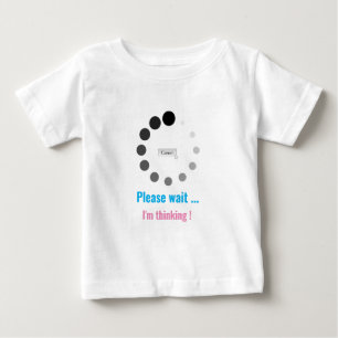 Camiseta Por favor, espere, estou pensando Texto Personaliz