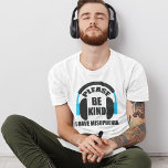 Camiseta Por Favor, Eu Tenho Má Sensibilização<br><div class="desc">Sensibilizar as pessoas sensíveis ao ruído e a certos sons. Muitas pessoas com autismo ou Síndrome de Asperger têm misofonia,  por isso,  por favor,  fiquem quietas e gentis quando puderem. Um design de fones de ouvido legal ao redor da citação.</div>
