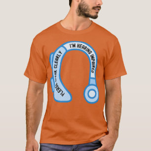 Camiseta Por Favor, Fale Claramente A Audição Ix27m Imparad