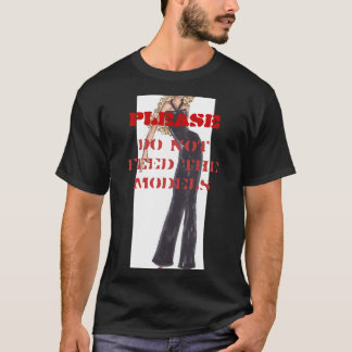 Camiseta POR FAVOR, não alimente os modelos