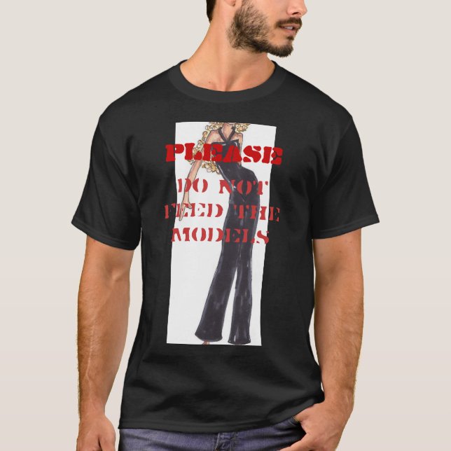 Camiseta POR FAVOR, não alimente os modelos (Frente)