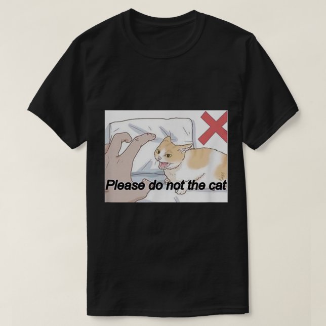 Camiseta Por Favor, Não Faça O Memória De Gato (Frente do Design)