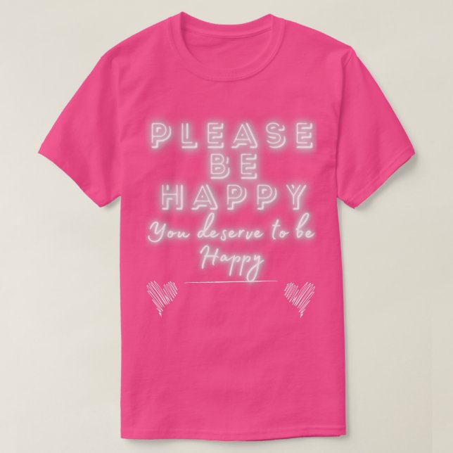 Camiseta Por favor, seja feliz (Frente do Design)