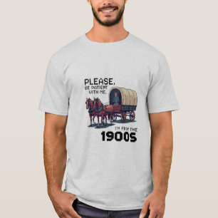 Camiseta Por Favor, Seja Paciente Comigo - Engraçado Vagão 