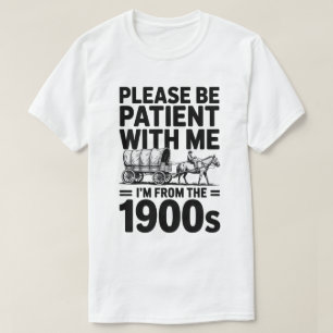 Camiseta Por Favor, Seja Paciente - Engraçado Presente De A