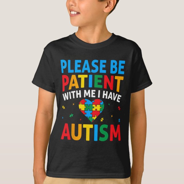 Camiseta Por Favor Seja Paciente Eu Tenho Quebra-Cabeça de  (Frente)