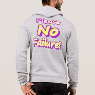 Camiseta "Por Favor, Sem Falhas!" Design bonito. Compre ago