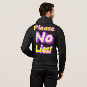 Camiseta "Por Favor, Sem Mentiras!" Design bonito. Compre a