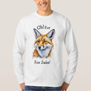 Camiseta Por Fox Sake! Funny Watercolor