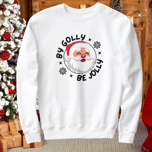 Camiseta Por Golly Be Jolly Papais noeis Comfy (Available in mens, womens, kids. Multiple colors, sizes & styles. Merry Christmas!)