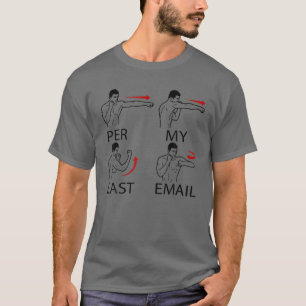 Camiseta Por Meu Último Email Engraçado