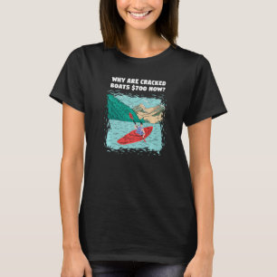 Camiseta Por Que Barcos Rachados 700 São Agora Caiaque de Á
