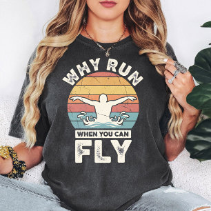 Camiseta Por Que Correr Quando Você Pode Voar Nadador Pôr d