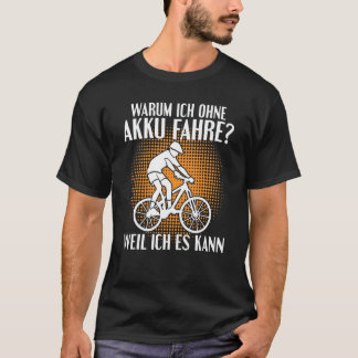 Camiseta Por que dirijo sem bateria porque posso