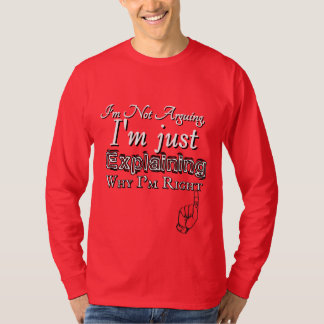 Camiseta Por que Estou Certo
