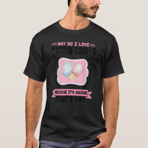 Camiseta Por que eu adoro algodão doce - algodão rosa e azu