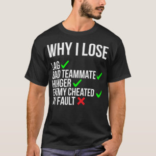 Camiseta Por Que Eu Perder Um Jogador Hilário Engraçado