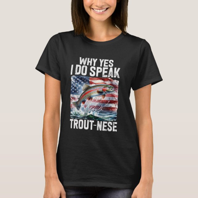 Camiseta Por Que Falo Trout-Nese? (Frente)