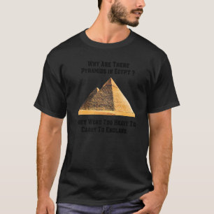 Camiseta Por que há pirâmides no Egito Carregar demais para
