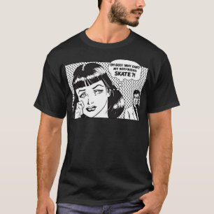 Camiseta por que meu skate namorado Clássico não pode