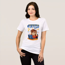 Camiseta Por Que Meu WiFi É Tão Lento?! – Cartoon Divertido