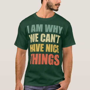 Camiseta Por Que Não Podemos Ter Coisas Belas