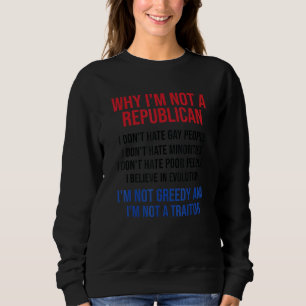 Camiseta Por que não sou Republicano Não Odeio Pessoas de G