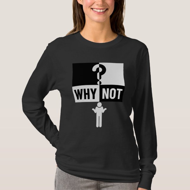 Camiseta por que não WN01A ❓   (Frente)