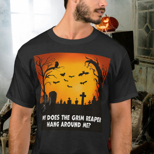 Camiseta Por Que O Ceifador Me Prende?