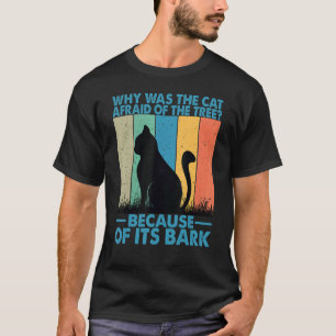 Camiseta Por Que O Gato Tinha Medo Da Árvore 3?
