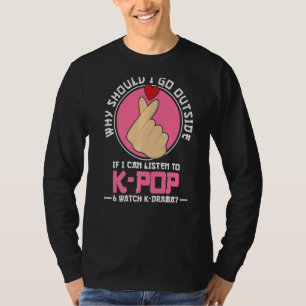 Camiseta Por que o K Pop e o K Drama deveriam assistir ao T