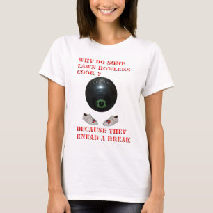 Camiseta Por que os jogadores de bocha cozinham, Engraçado