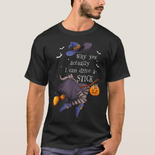 Camiseta Por Que Sim, Eu Posso Dirigir Um Halloween De Brux