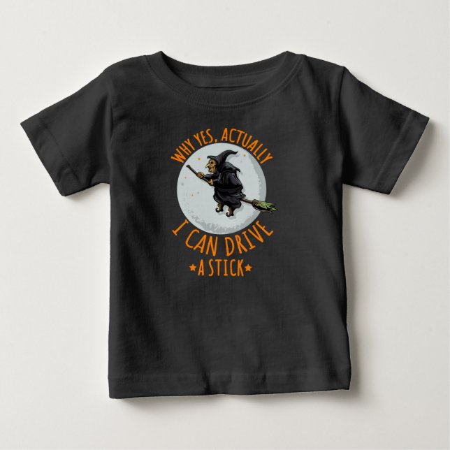 Camiseta Por Que Sim Na Verdade Eu Posso Dirigir Uma Bruxar (Frente)