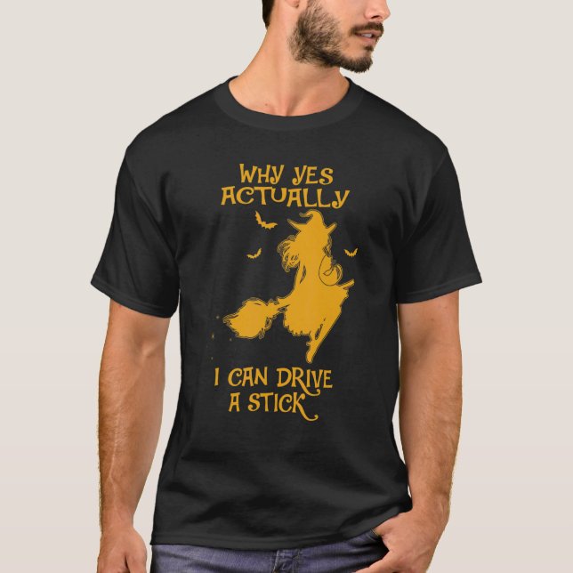Camiseta Por Que Sim Na Verdade Posso Dirigir Um Espírito D (Frente)