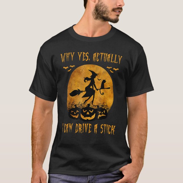 Camiseta Por Que Sim Na Verdade Posso Dirigir Um Espírito D (Frente)
