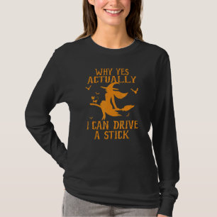 Camiseta Por Que Sim Posso Dirigir Um Pau Longo?